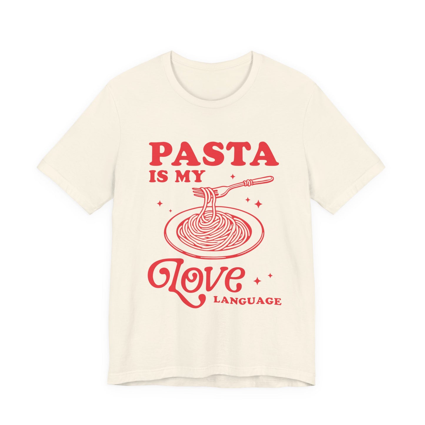 Pasta Is My Love Language