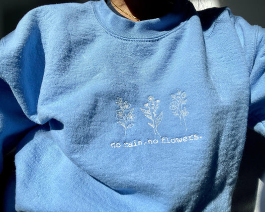 "No rain, No flowers" - Embroidered Sweater